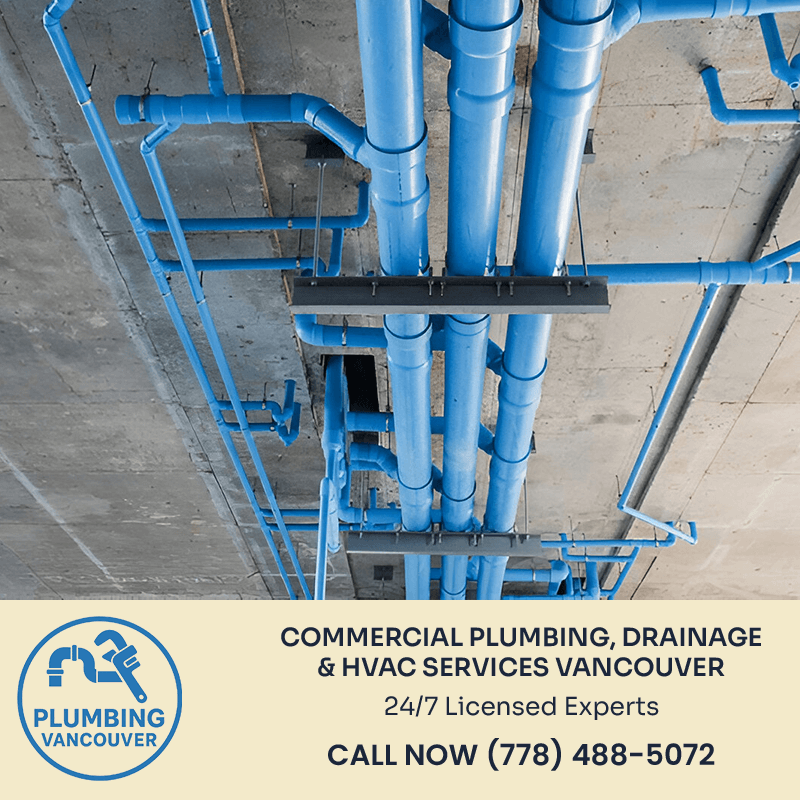 Commercial Plumbing, Drainage & HVAC Services Vancouver